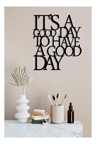 Mirfa Wooden Wall Art With Self Adhesive Base - Black (It's A Good Day To Hav...