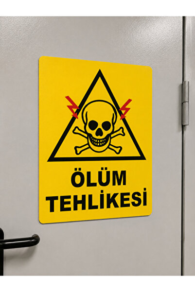 ünalgrup Death Hazard Warning Sign 25X35 cm Pvc Sign Uv Printing Easy Mounting