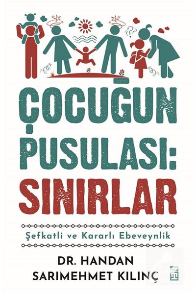Timaş Yayınları Çocuğun Pusulası : Sınırlar