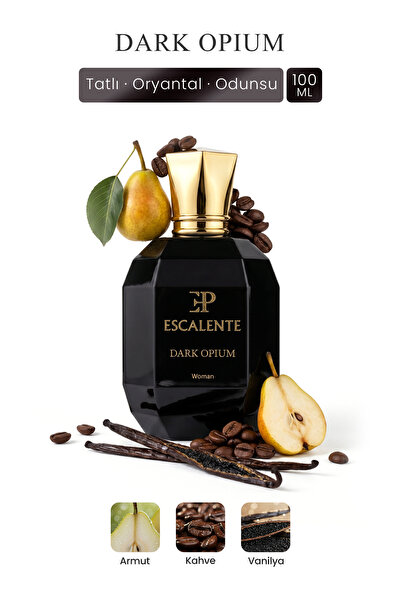 Escalente Dark Opium EDP Kadın Parfüm 100ml | Tatlı, Oryantal, Odunsu | Vanil...