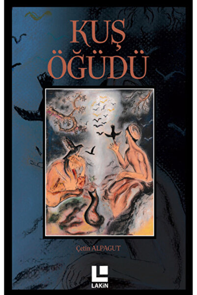 Lakin Yayınları Kuş Öğüdü