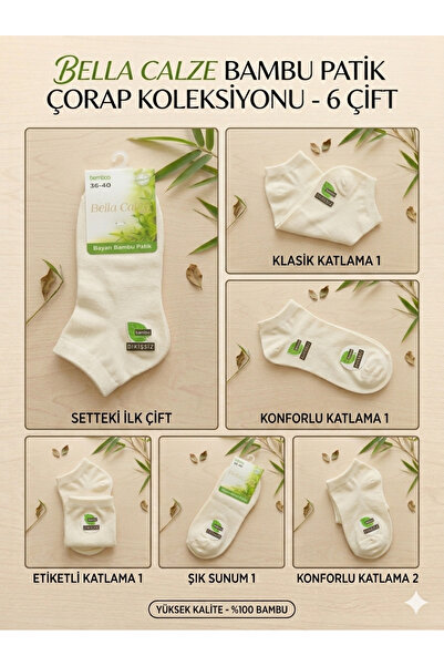 Bella Nefes Alan Bambu Lifleri: Calze Dikişsiz Patik Çorap - 6’lı Ekonomik Paket