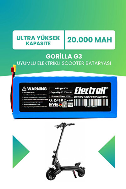 ELECTROLL Gorilla G3 Uyumlu Batarya (Ultra Yüksek Kapasite) 60V 20.000Mah Ele...