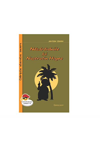 Editura Cartex The Cheers of Nastratin Hogea - Anton Pann