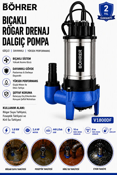 BÖHRER V1800DF Parçalayıcı Bıçaklı Rögar Drenaj Dalgıç Pompa 2.4 HP 440 L/Dak...