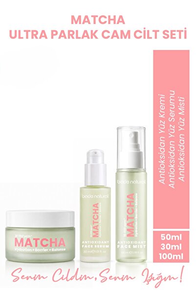 Bade Natural Matcha Ultra Parlak Cam Cilt Seti