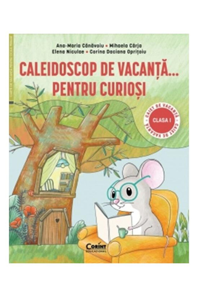 Editura Corint Caleidoscopul Sărbătorilor... Pentru cei curioși. Caiet de vac...