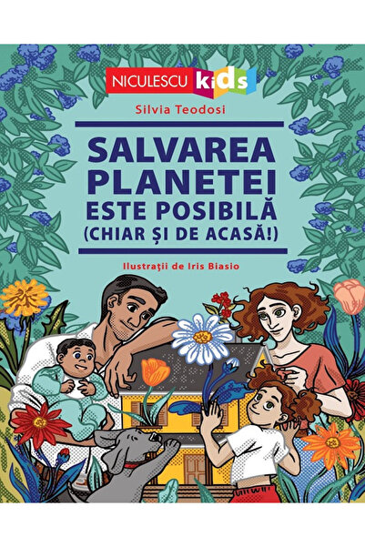 Editura Niculescu Salvarea planetei este posibilă, Silvia Teodosi - Editura N...