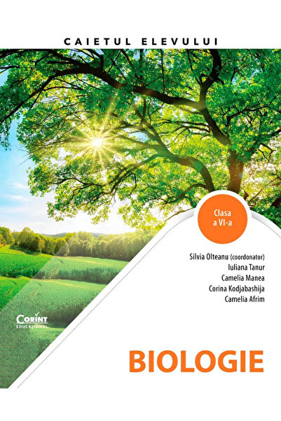 Editura Corint Biologie. Caiet de lucru pentru elevi, clasa a 10-a, Silvia Ol...