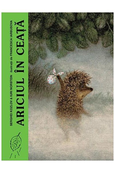 Editura Art The Hedgehog in the Fog, Sergei Kozlov, Yury Norstein - Art Publi...