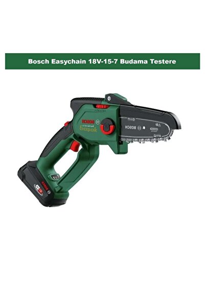 Bosch Easychain 18V-15-7 1x2.5 Ah Akülü Budama Testere 06008B8900