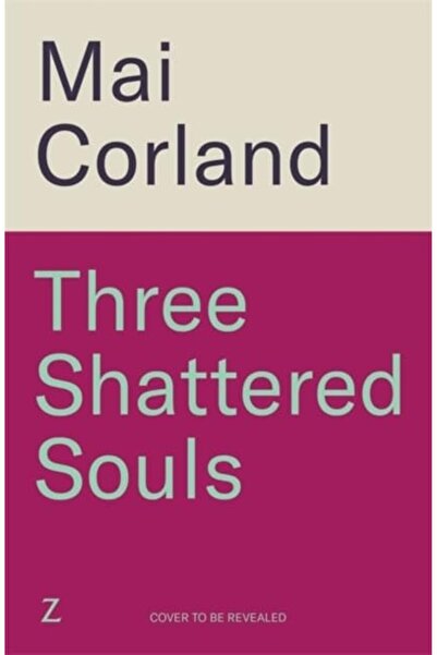 GBS Grantham Book Service Three Shattered Souls: The unmissable conclusion to...