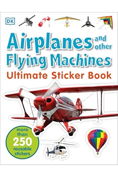 Penguin Random House Ultimate Sticker Book: Airplanes and Other Flying Machin...