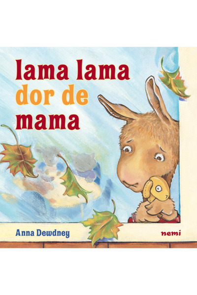 Nemira Lama Llama își lipsă mama - Anna Dewdney