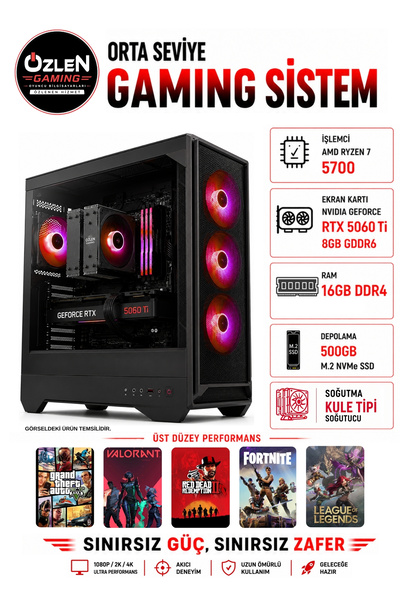 ÖZLEN X8 RYZEN 7 5700 RTX 5060Tİ 8GB 16GB RAM 500GB M.2 SSD Oyuncu Bilgisayarı