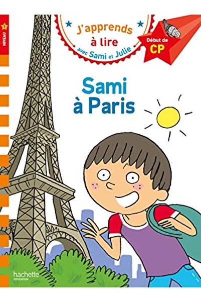 Hachette سامي وآخرون جولي Cp Niveau 1 Sami A Paris