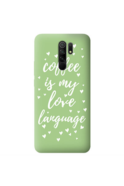 Other Xiaomi Redmi 9 Coffe is my love language Light Green Colored Silicone T...