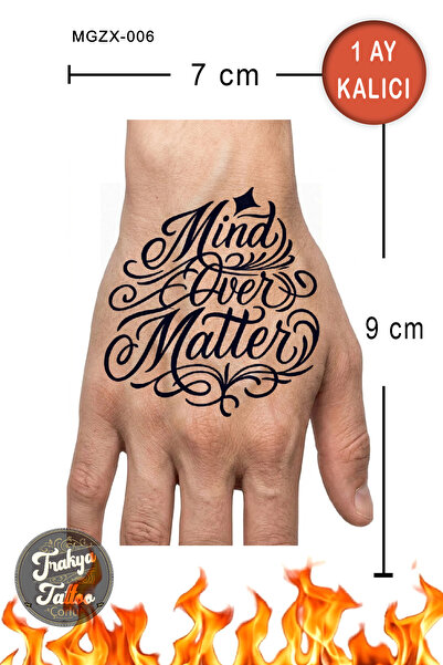 Trakya Tattoo 1 Ay Kalıcı Hayalet Orta Boy Dövme Mind Over Matter Yazı El Geç...