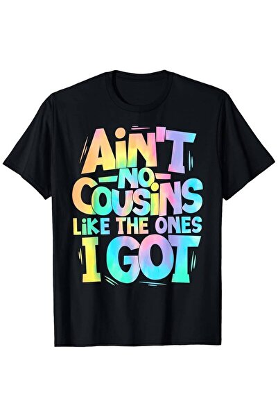 212Wear تي شيرت رجالي مطبوع عليه 'Ain't No Cousins Like The Ones I Got Cousin...