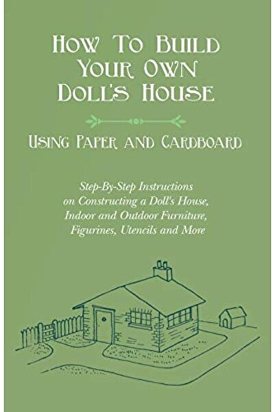 Harper Collins How To Build Your Own Dolls House Using Paper And Cardboard. S...