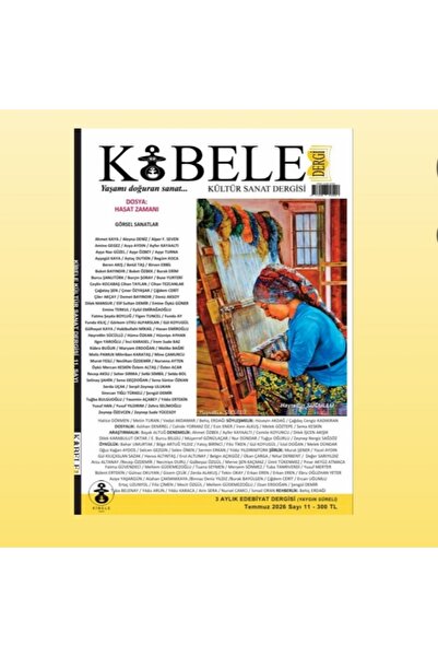KİBELE KÜLTÜR & SANAT Kibele Kültür Sanat Dergisi