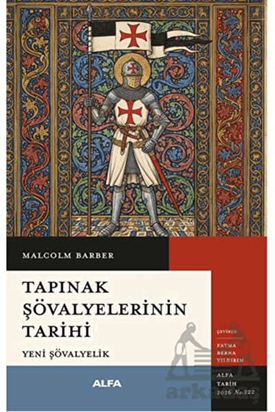 Alfa Yayınları Tapınak Şövalyelerinin Tarihi