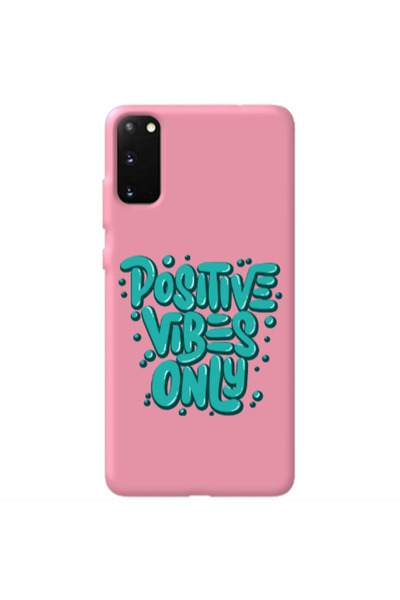 Other Samsung S20 Positive Vibes Only Pink Colored Silicone TPU Θήκη
