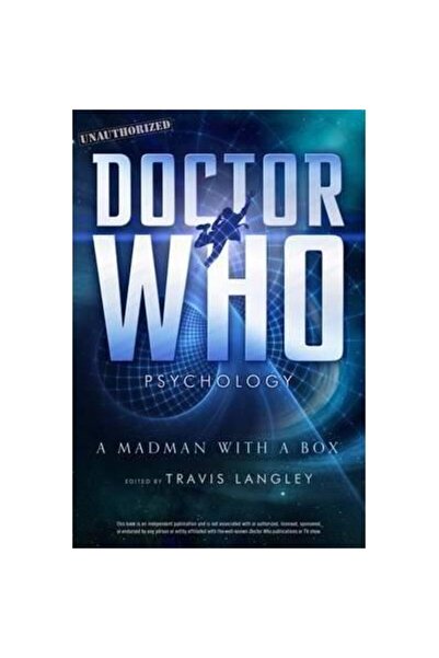Sterling Psihologia Doctor Who: Un nebun cu o cutie