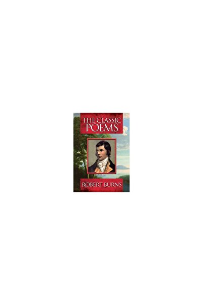 ARCTURUS The classic poems, Robert Burns
