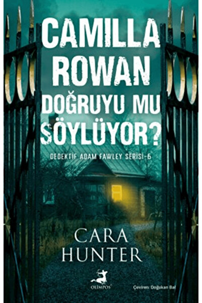 Olimpos Yayınları Camilla Rowan Doğruyu mu Söylüyor? / Cara Hunter / / 978625...