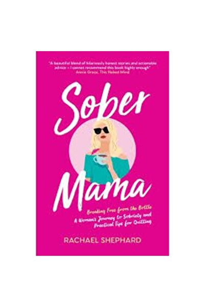 Summersdale Publishers Sober Mama Breaking Free from the Bottle