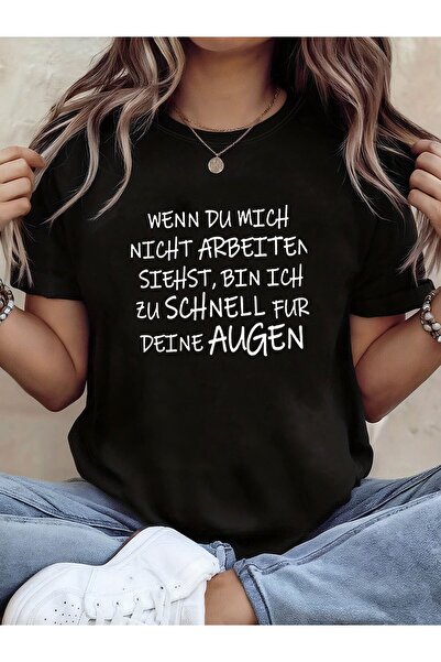 NOURAM تي شيرت نسائي بطباعة عبارة "WENN DU MICH NICHT ARBEITEN SIEHST BIN ICH...