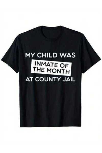 KYMC07 تي شيرت برسومات مضحكة بطبعة "My Was Inmate Of The Month At County Jail...