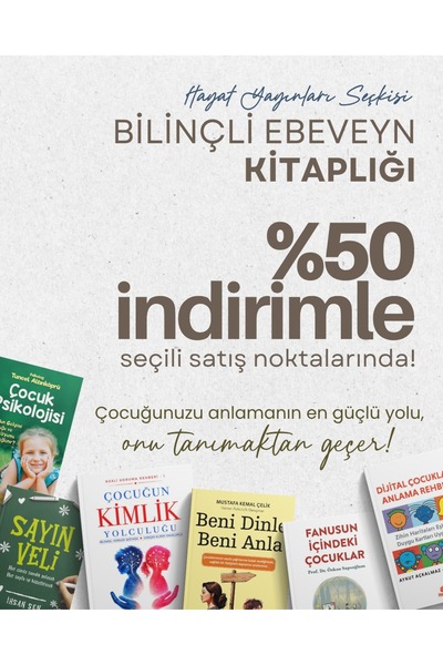 Hayat Yayınları Bilinçli Anne-Baba Kitaplığı