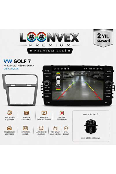 GENELOEM LOONVEX VW GOLF 7 MIB2 MULTİMEDYA EKRAN 6GB RAM 64GB | Kablosuz CarP...