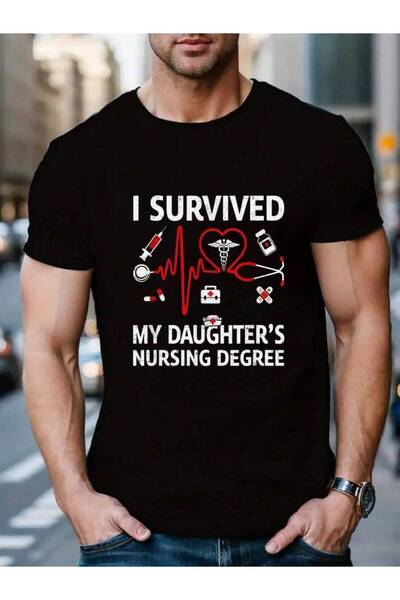 799 100% Cotton I Survived My Daughter'S Nursing Degree Proud Mom Nurse Men's...