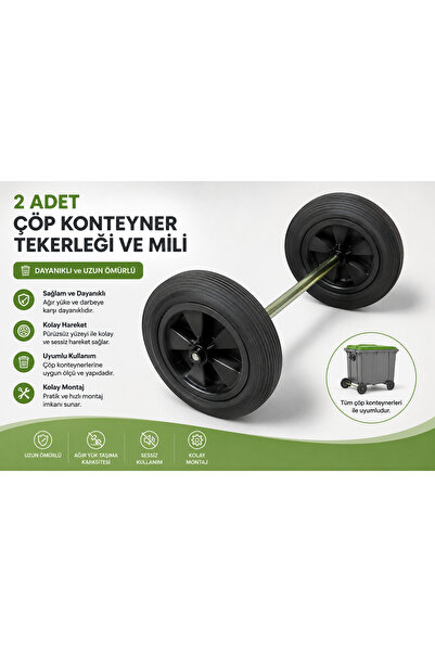 Ceyhanlar Çöp Konteyneri Yedek Tekerleği 2 Adet ve 1 adet Mili