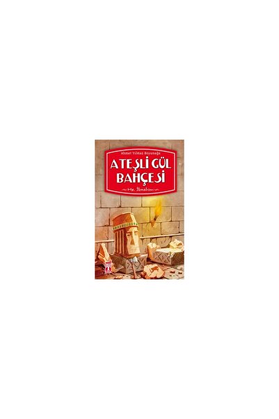 İlk Genç Timaş Ateşli Gül Bahçesi