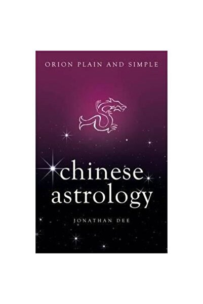 Orion Astrologia Chineză, Simplă și Clară