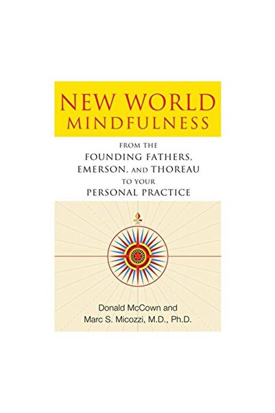 Healing Arts Press New World Mindfulness