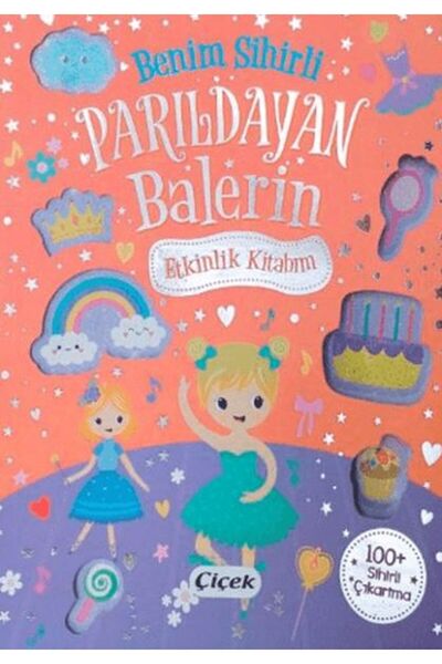 Çiçek Yayıncılık كتابي السحري المتلألئ لراقصة الباليه