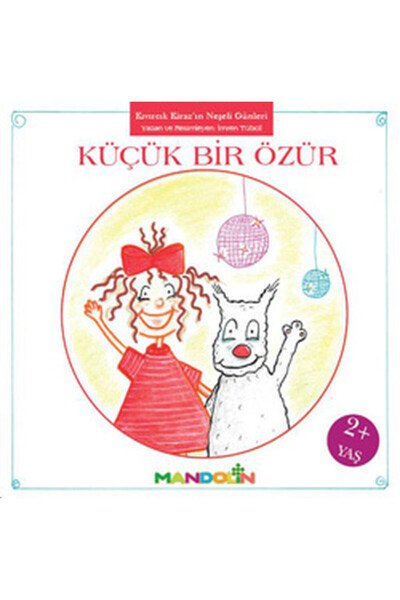 Mandolin Yayınları Kıvırcık Kiraz - 3 / Küçük bir Özür