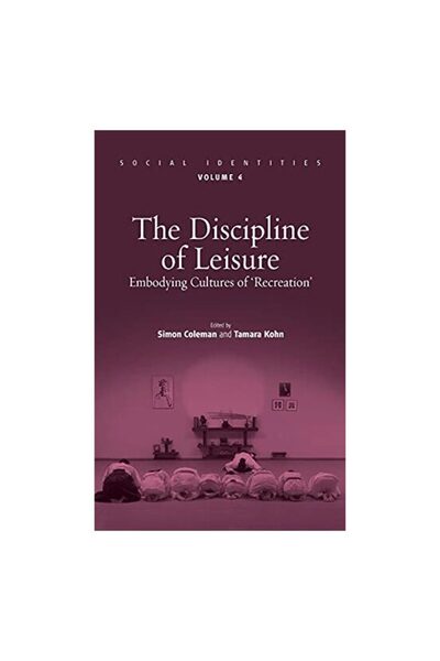 Generic (Unbranded) The discipline of leisure
