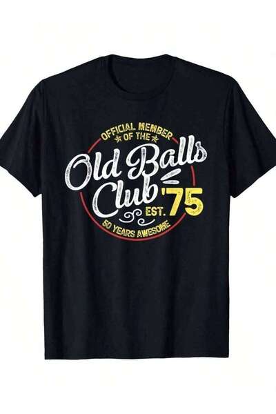 k222 Vintage 50th Birthday Old Balls Club Men's-Shirt -% Retro Graphic Tee Wi...