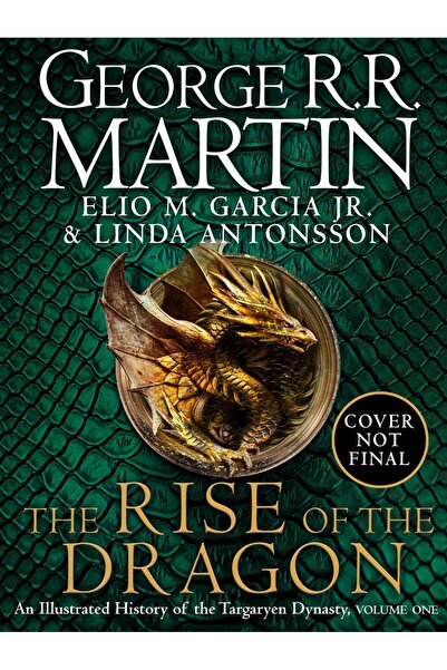Harper Voyager The Rise Of The Dragon: An Illustrated History Of The Targarye...