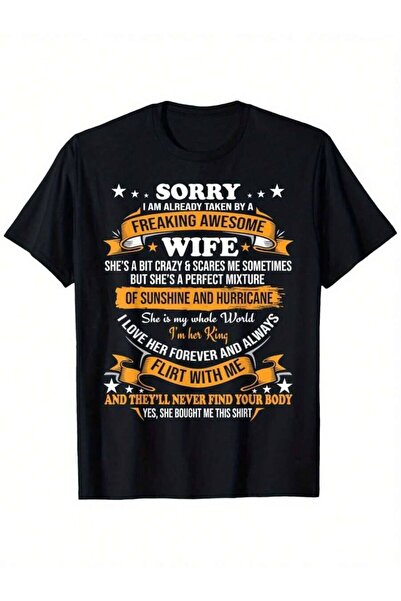 29CUN Sorry I Am Already Taken By Awesome Wife Valentine Day Suitable For Men...