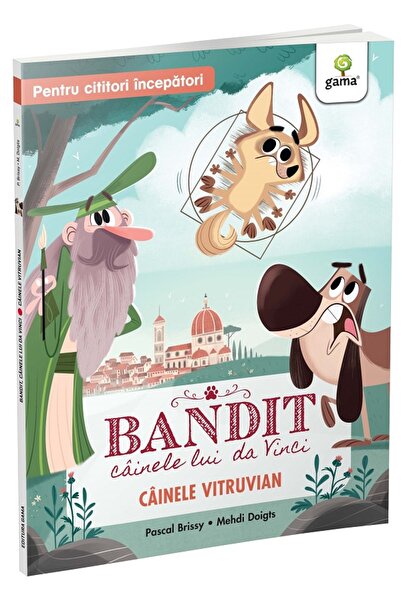 Gama Cainele Vitruvian. Bandit, cainele lui da Vinci - Pascal Brissy