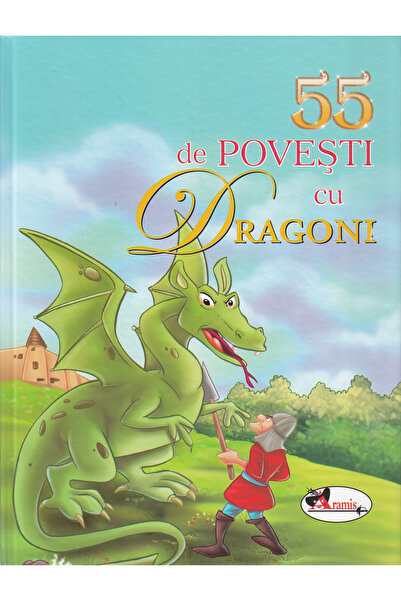 Aramis 55 de povesti cu dragoni