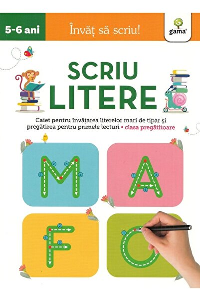 Gama Scriu litere 5-6 ani. Invat sa scriu!
