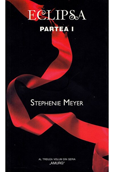 Rao Eclipsa. Partea I - Stephenie Meyer